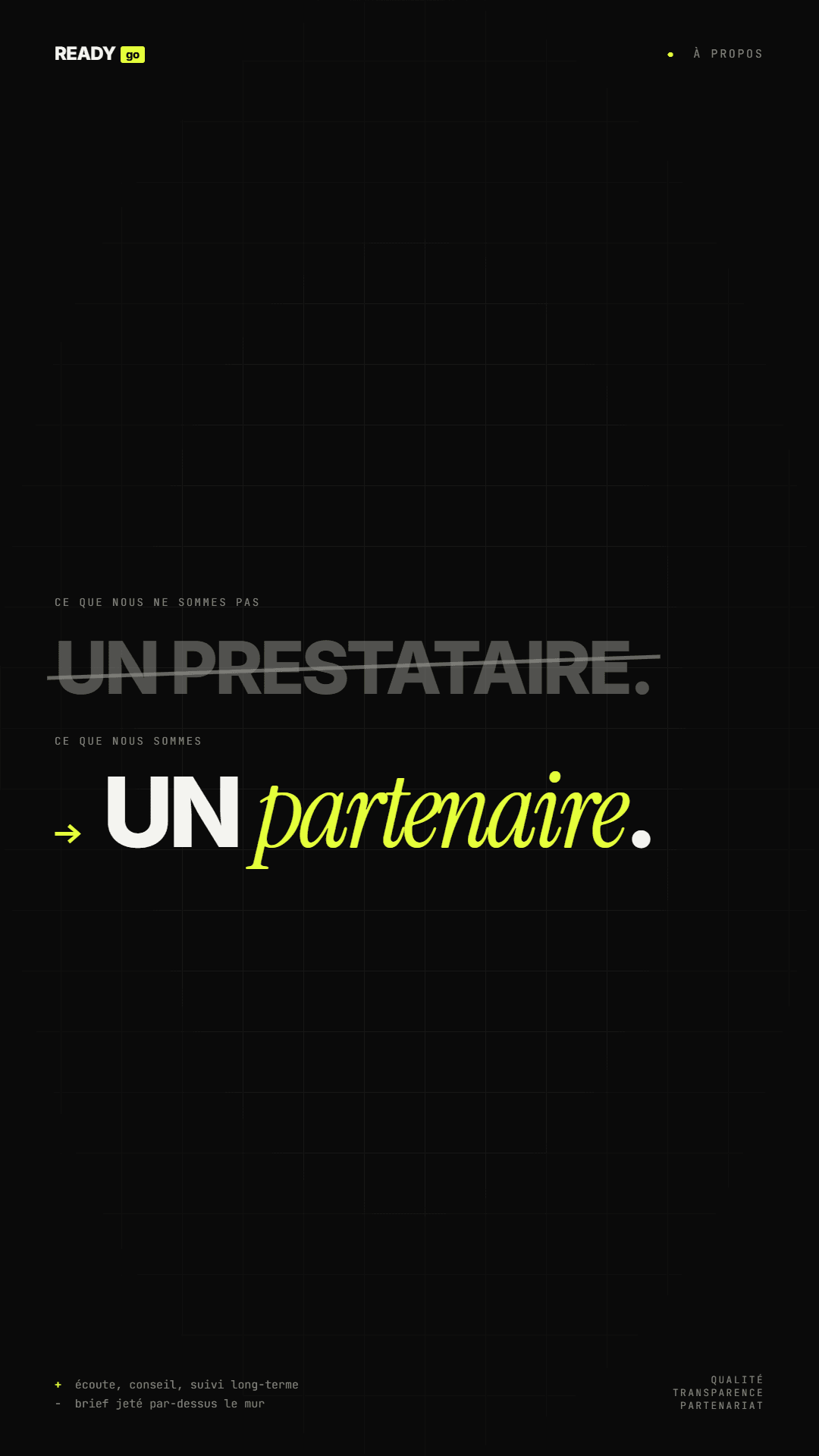 ReadyGo : un partenaire, pas un prestataire — qualité, transparence, partenariat